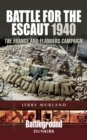 Image for Battle for the Escaut 1940: The France and Flanders Campaign