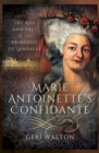 Image for Marie Antoinette&#39;s confidante