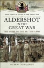 Image for Aldershot in the Great War