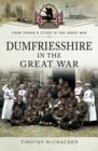 Image for Dumfriesshire in the Great War