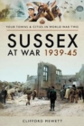 Image for Sussex at war 1939-1945