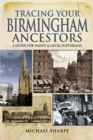 Image for Tracing Your Birmingham Ancestors