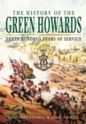 Image for The history of the Green Howards
