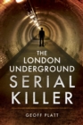 Image for London Underground Serial Killer