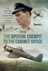Image for From the Spitfire cockpit to the cabinet office