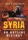 Image for Syria: An Outline History