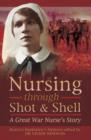 Image for Nursing through shot and shell