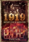 Image for 1919: Britain&#39;s Year of Revolution