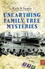Image for Unearthing family tree mysteries