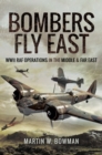 Image for Bombers fly East