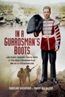 Image for In a guardsman&#39;s boots