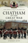 Image for Chatham in the Great War