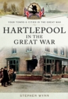 Image for Hartlepool in the Great War