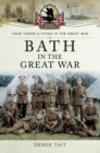 Image for Bath in the Great War