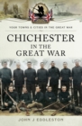 Image for Chichester in the Great War