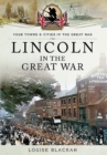 Image for Lincoln in the Great War