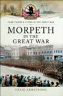 Image for Morpeth in the Great War