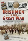 Image for Irishmen in the Great War: reports from the Front. (1915)