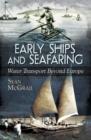 Image for Early ships and seafaring: water transport beyond Europe