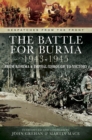 Image for Battle for Burma 1943-1945
