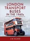 Image for London transport buses in the 1960s