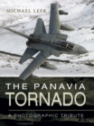 Image for The Panavia Tornado: a photographic tribute