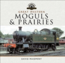 Image for Great Western, Moguls and Prairies