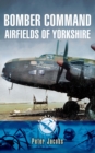 Image for Bomber Command airfields of Yorkshire