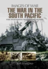 Image for The war in the South Pacific