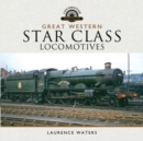 Image for Great Western Star Class Locomotives