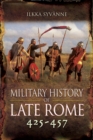Image for Military History of Late Rome 425-457