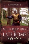 Image for Military History of Late Rome 565-602