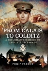 Image for From Calais to Colditz