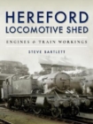Image for Hereford Locomotive Shed