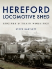 Image for Hereford Locomotive Shed