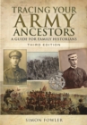 Image for Tracing Your Army Ancestors - 3rd Edition: A Guide for Family Historians