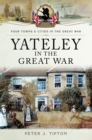 Image for Yateley in the Great War