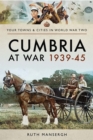 Image for Cumbria at War 1939-45