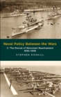 Image for Naval Policy Between Wars: Volume II: The Period of Reluctant Rearmament 1930-1939