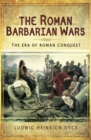 Image for The Roman Barbarian Wars