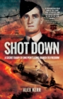 Image for Shot down: a secret diary of one POW&#39;s long march to freedom