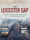 Image for The Leicester gap