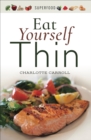 Image for Eat Yourself Thin