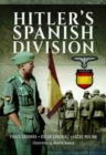Image for Hitler&#39;s Spanish Division