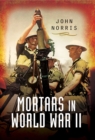 Image for Mortars in World War II