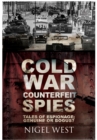 Image for Cold War Counterfeit Spies