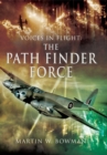Image for Voices in Flight: Path Finder Force