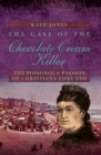 Image for The case of the Chocolate Cream Killer