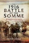Image for The 1916 Battle of the Somme reconsidered