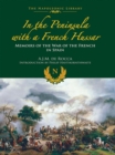 Image for In the Peninsula with a French hussar